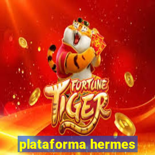 plataforma hermes